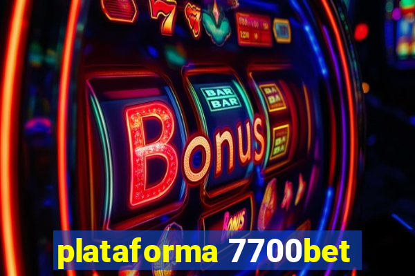 plataforma 7700bet